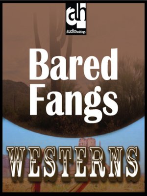 cover image of Bared Fangs
